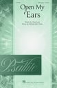 Open My Ears SATB choral sheet music cover